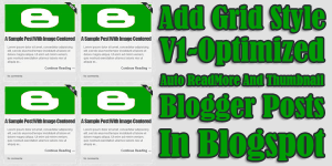 Add-Grid-Style-V1-Optimized-Auto-ReadMore-And-Thumbnail-Blogger-Posts-In-Blogspot