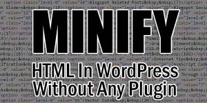 Minify-HTML-In-WordPress-Without-Any-Plugin