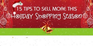 15-ECommerece-Tips-To-Sell-More-This-Holiday-Shopping-Season
