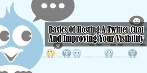 Basics-Of-Hosting-A-Twitter-Chat-And-Improving-Your-Visibility