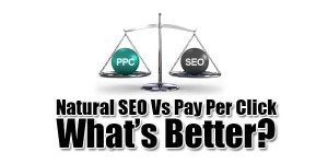 Natural-SEO-Vs-Pay-Per-Click-Whats-Better