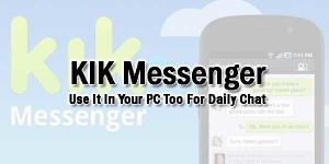 KIK-Messenger-Use-It-In-Your-PC-Too-For-Daily-Chat