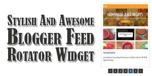 Stylish-And-Awesome-Blogger-Feed-Rotator-Widget
