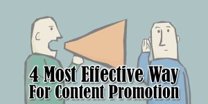 4-Most-Effective-Way-For-Content-Promotion