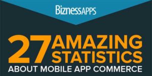 27-Amazing-Statistics-About-Mobile-App-Commerce-Infographics