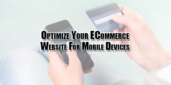 Optimize-Your-ECommerce-Website-For-Mobile-Devices
