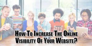 how-to-increase-the-online-visibility-of-your-website
