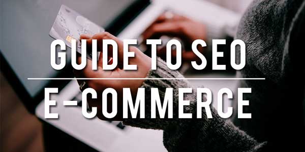 guide-to-seo-ecommerce