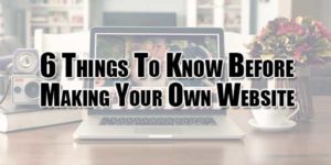6-Things-To-Know-Before-Making-Your-Own-Website