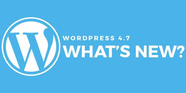 WordPress-4.7--Whats-New