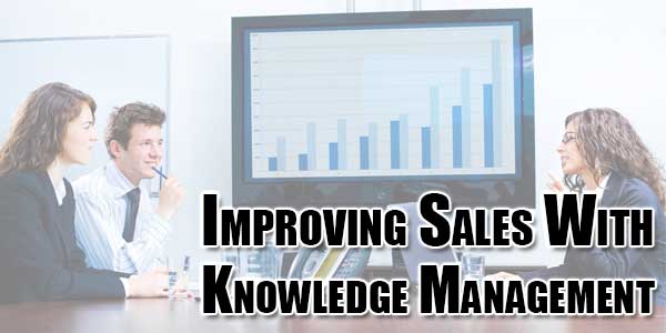 Improving-Sales-With-Knowledge-Management