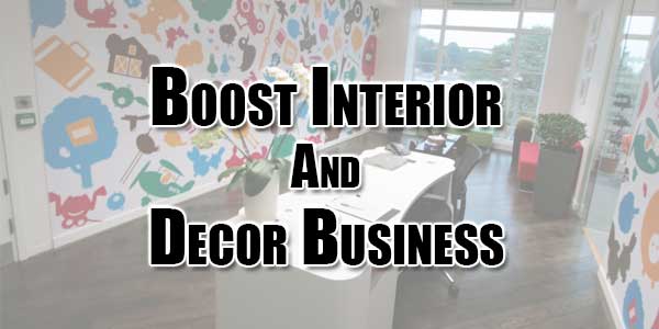 Boost-Interior-And-Decor-Business