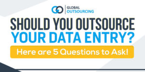 Should-You-Outsource-Your-Data-Entry-Here-Are-5-Questions-To-Ask---Infographics