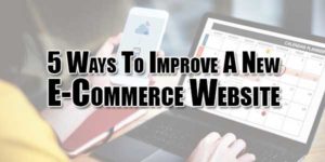 5-Ways-To-Improve-A-New-E-Commerce-Website