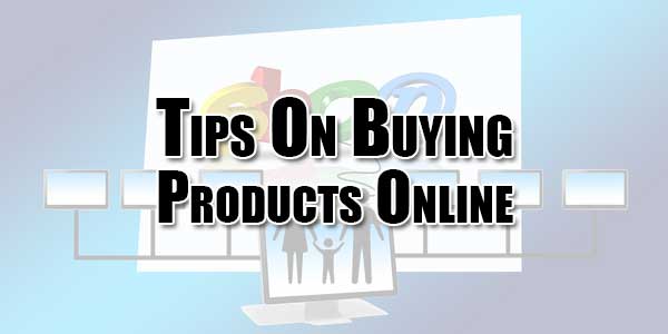 Tips-On-Buying-Products-Online