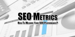SEO-Metrics--How-To-Measure-Your-SEO-Performance