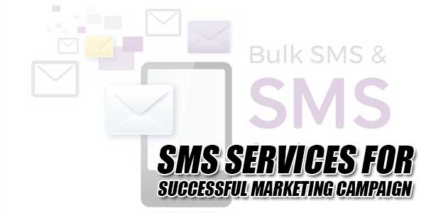 SMS-Services-For-Successful-Marketing-Campaign