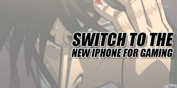 Switch-To-The-New-IPhone-For-Gaming