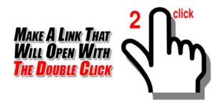 Make-A-Link-That-Will-Open-With-The-Double-Click