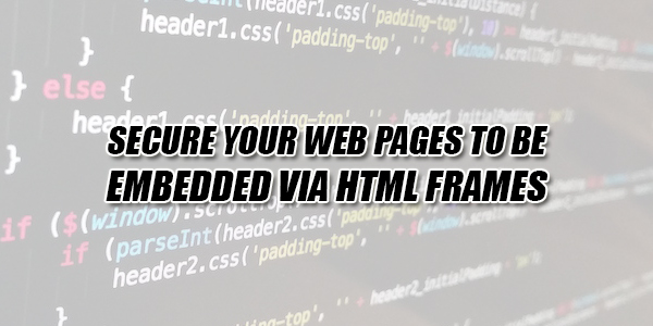 Secure-Your-Web-Pages-To-Be-Embedded-Via-HTML-FRAMES
