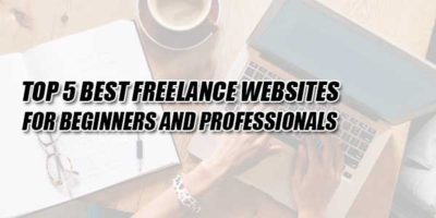 Top 5 Best Freelance Websites For Beginners And Professionals ...