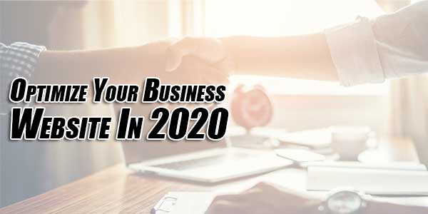 Optimize-Your-Business-Website-In-2020