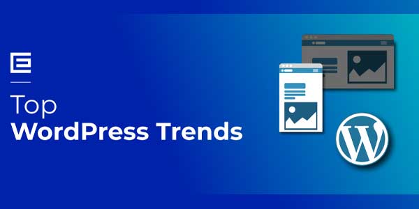 Top-WordPress-Trends