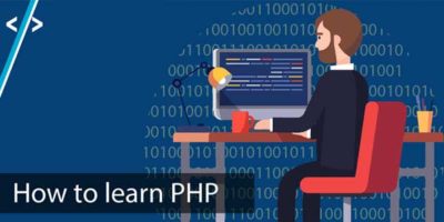 How To Learn PHP: 9 Tips And Tricks To Get You Started With Learning ...