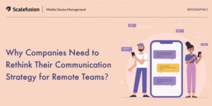Why-Companies-Need-To-Rethink-Their-Communication-Strategy-For-Remote-Teams-INFOGRAPHICS