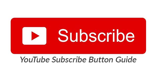 YouTube-Subscribe-Button-Guide