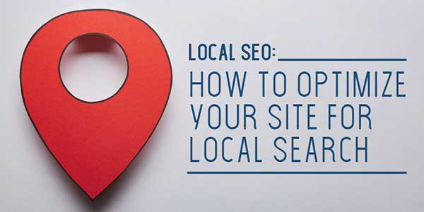 How-To-Optimize-Your-Site-For-Local-Search