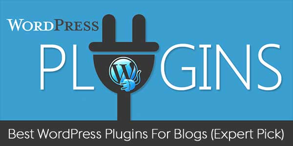 Best-WordPress-Plugins-For-Blogs-(Expert-Pick)