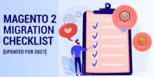 Magento-2-Migration-Checklist-2021