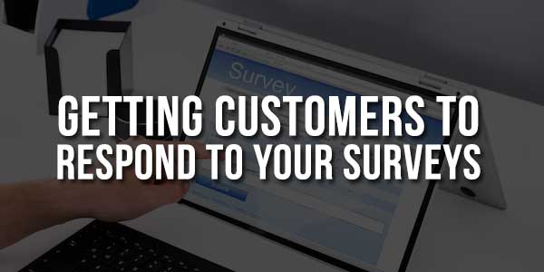 Getting-Customers-to-Respond-to-Your-Surveys