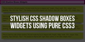 Stylish-CSS-Shadow-Boxes-Widgets-Using-Pure-CSS3