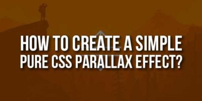 How To Create A Simple Pure CSS Parallax Effect? - EXEIdeas – Let's ...