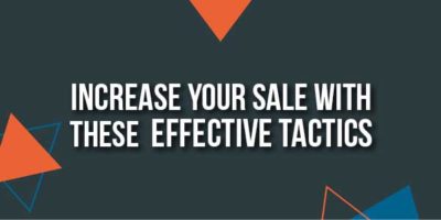 Increase Your Sales With These Simple And Effective Tactics - EXEIdeas ...