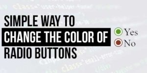 Simple-Way-To-Change-The-Color-Of-Radio-Buttons