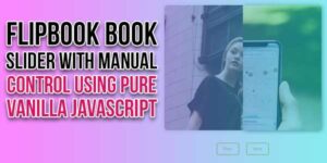 Flipbook-Book-Slider-With-Manual-Control-Using-Pure-Vanilla-JavaScript