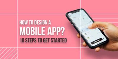 How To Design A Mobile App? 10 Steps To Get Started - EXEIdeas – Let's ...