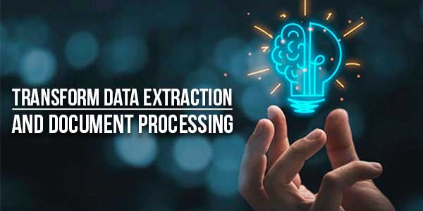 Transform-Data-Extraction-And-Document-Processing