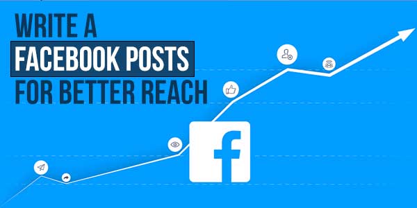 Write-A-Facebook-Posts-For-Better-Reach