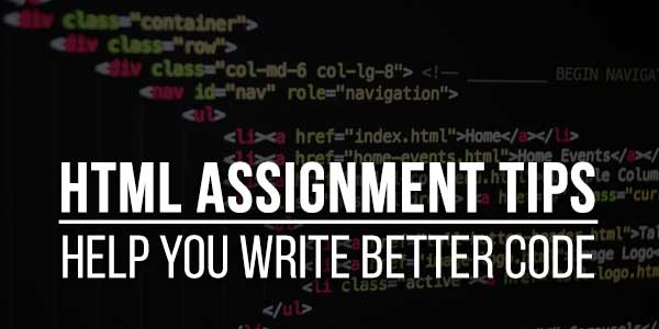 HTML-Assignment-Tips-Help-You-Write-Better-Code