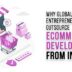 Why-Global-Entrepreneurship-Outsource-eCommerce-Development-From-India