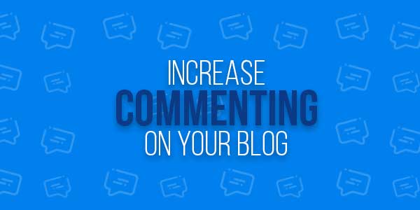 Increase-Commenting-On-Your-Blog