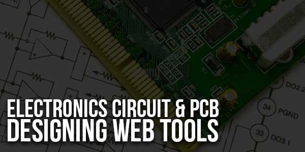 Electronics-Circuit-&-PCB-Designing-Web-Tools